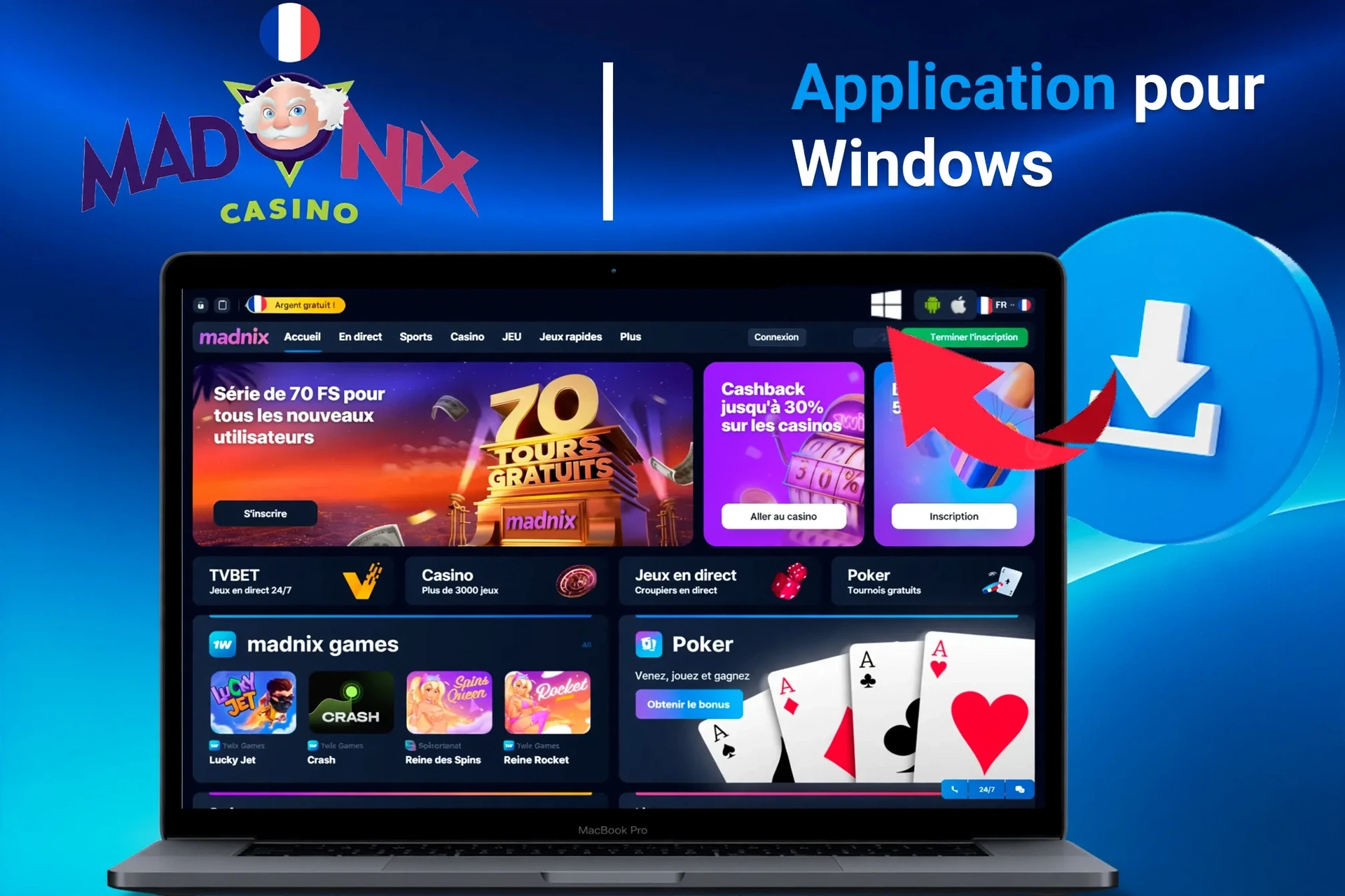 Application pour Windows avec instructions de téléchargement et promotion de 70 tours gratuits